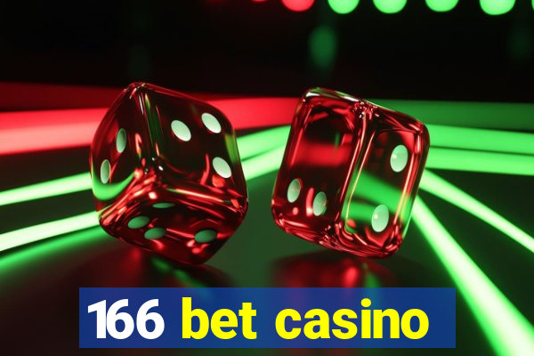 166 bet casino